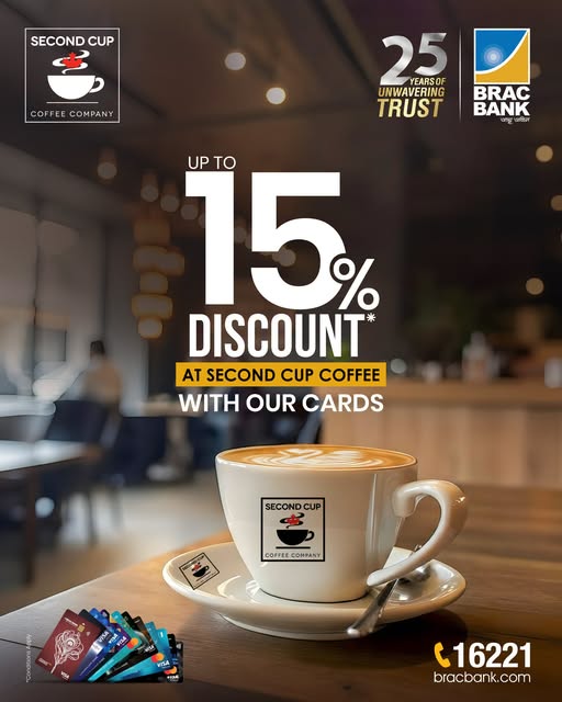 Up to 15% Discount at Second Cup Coffee with BRAC Bank Cards