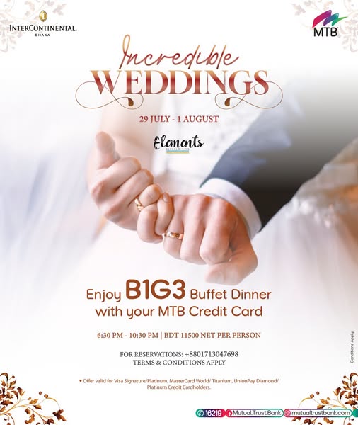 B1G3 Buffet Dinner at InterContinental Dhaka with MTB Credit Card